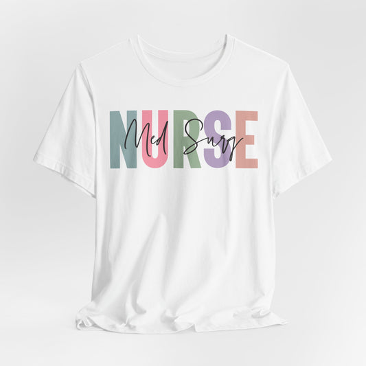 Med Surg Nurse Pastel Multi Unisex Jersey Short Sleeve Tee