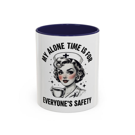 Retro Nurse Coffee Mug - 'My Alone Time Is For Everyone's Safety'